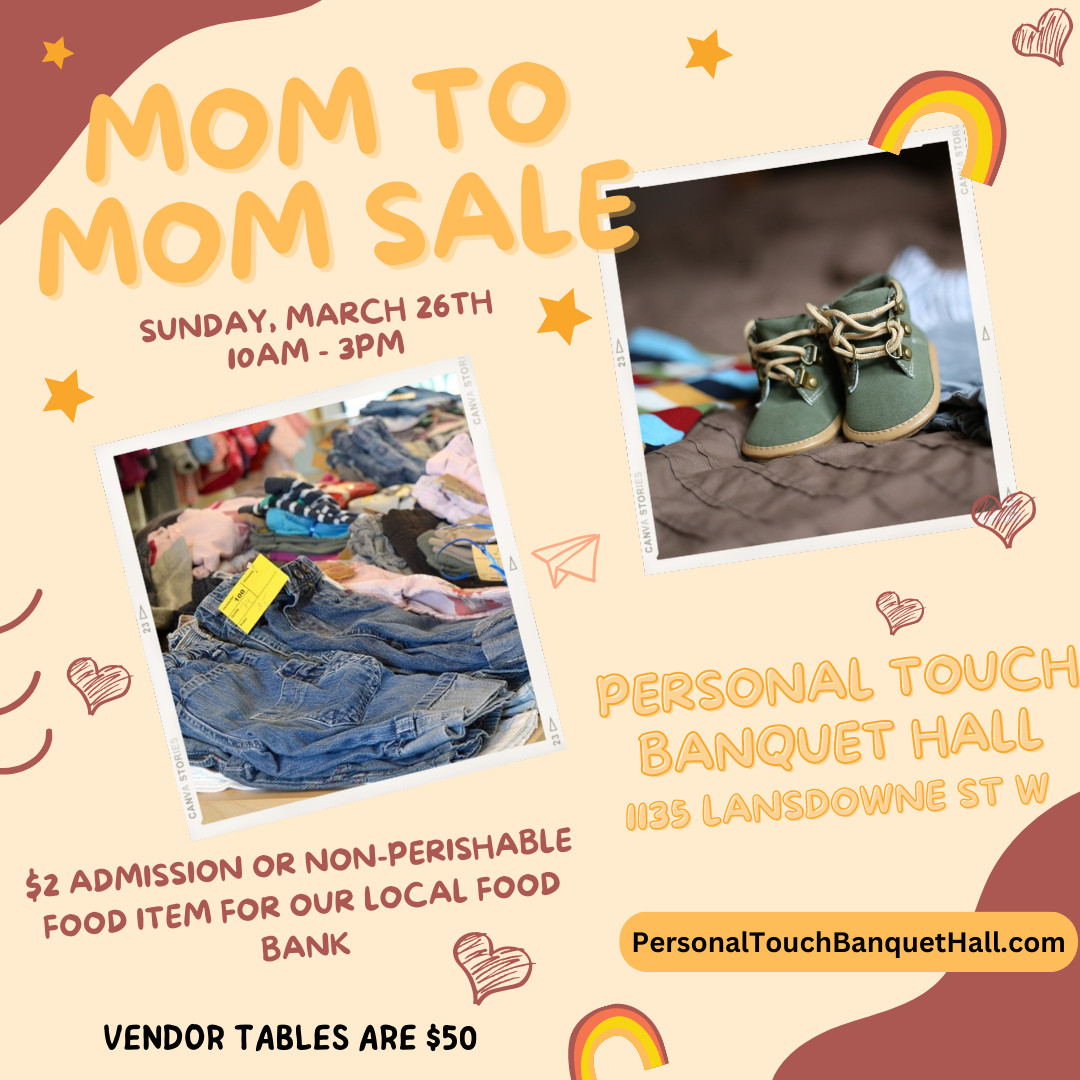 Mom To Mom Sale! Personal Touch Banquet Hall